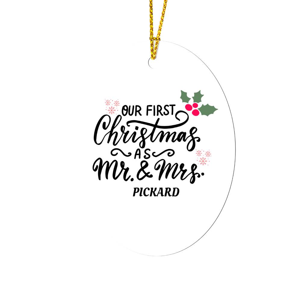 High Gloss Oval Ornament "OUR FIRST CHRISTMAS AS MR. AND MRS."