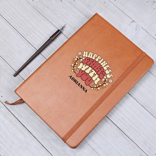 Happiness Starts With You Personalized Vegan Leather Journal